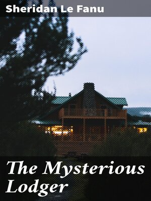 cover image of The Mysterious Lodger